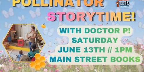 Pollinator Storytime at Main Street Books!