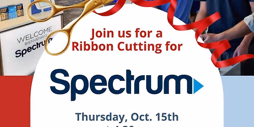 \u2702\ufe0f Ribbon Cutting Celebration | Spectrum