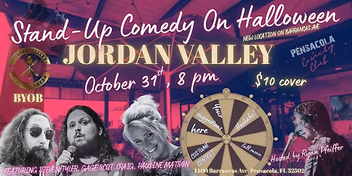 Stand-Up Comedy Halloween Jordan Valley's New Location In Pensacola