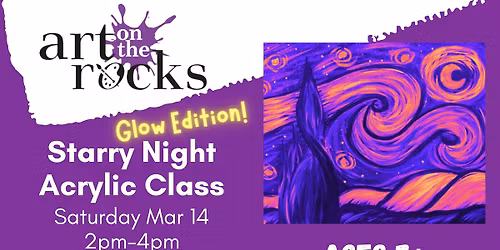 Starry Night GLOW EDITION Acrylic Class Ages 7+