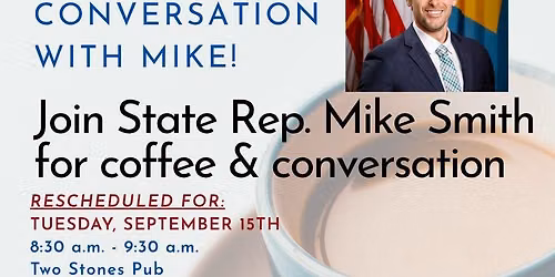 Join Mike for his next coffee meeting on Tuesday, September 15th