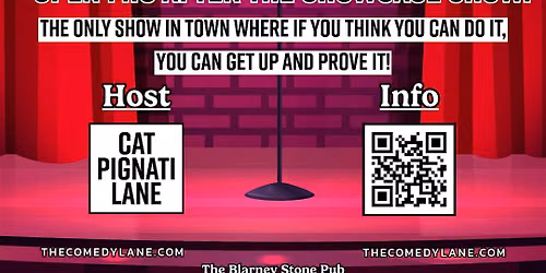 THE COMEDY LANE WEEKLY OPEN MIC