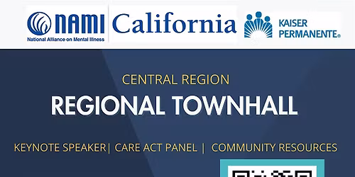 2025  NAMI CA: Central Affiliate Regional Townhall meeting  in Visalia