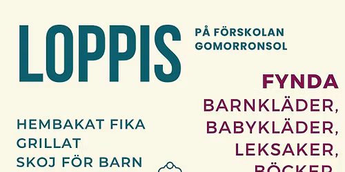Loppis och \u00f6ppet hus p\u00e5 f\u00f6r\u00e4ldrakooperativet Gomorronsol!