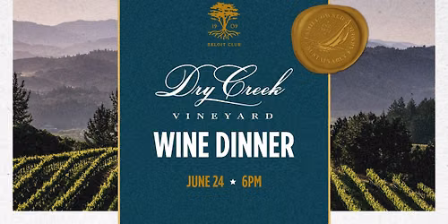 Dry Creek Wine Dinner