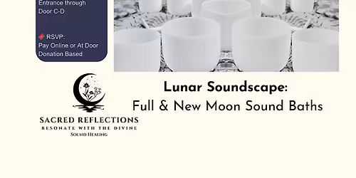 Lunar Soundscapes: Full\/New Moon Sound Bath