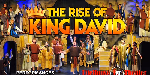 The Rise of King David
