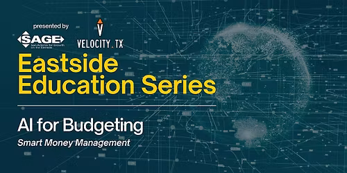 AI For Budgeting - Eastside Education Series