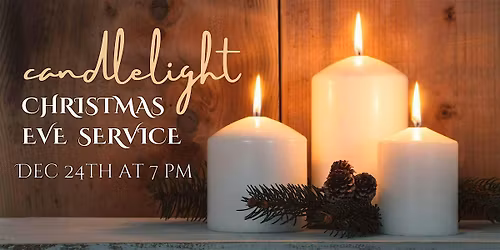 Christmas Eve Candlelight Service