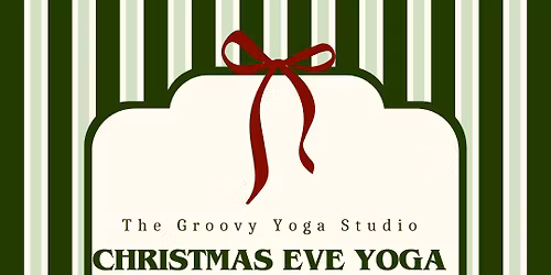 Christmas Eve Yoga \ud83c\udf84