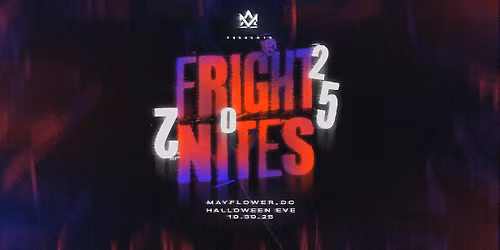 FrightNites 3.0 @ Mayflower DC - Presented by NitesOut & Co.