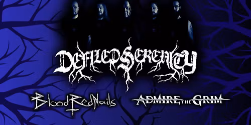 Defiled Serenity \/ Admire The Grim \/ BloodRedNails @Nirvana, Turku