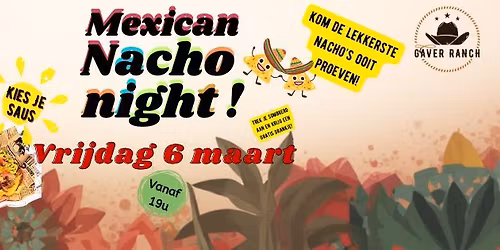Nacho Night @Gaverranch