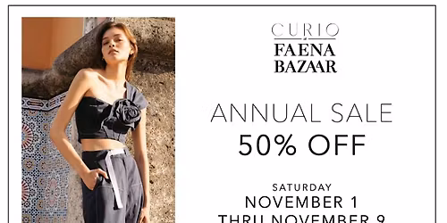 CURIO at Faena Bazaar\u2019s Annual Sale  Enjoy 50% off Luxury Fashion