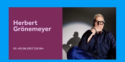 Herbert Gr\u00f6nemeyer - Arena-Tour 2027 | Barclays Arena Hamburg  