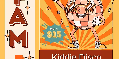 Fam Jam:Kiddie Disco