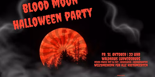 Blood Moon - Halloween Party