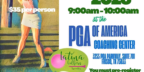 "Try Golf" Beginner Golf Clinic with the Latina Golfers Association
