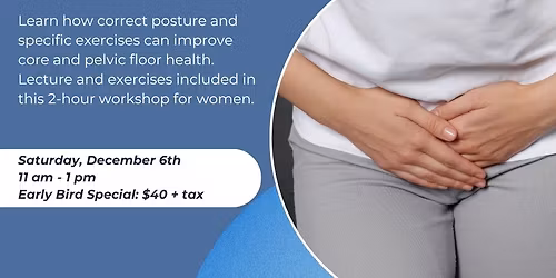 Pelvic Floor & Core Workshop