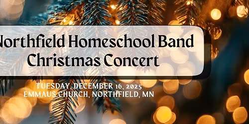 Northfield Homeschool Band Christmas Concert