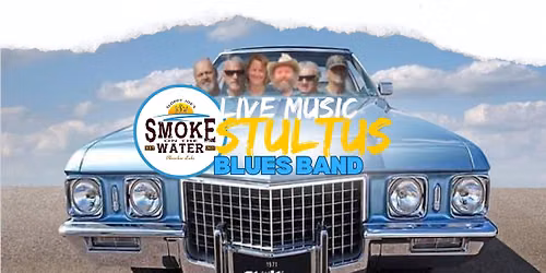 Stultus Blues Party Sunday Funday on Okauchee Lake at Smoke on the Water