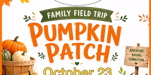 Family Filed Trip to the Pumpkin Patch \ud83c\udf83