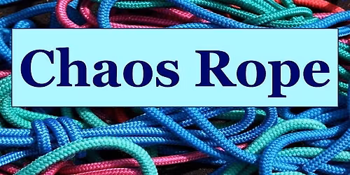 May RING: Chaos Rope (&101 in the Classroom)