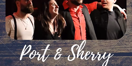 Port & Sherry - Best of Irish Folk in Büdingen