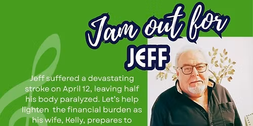 Jam out for Jeff