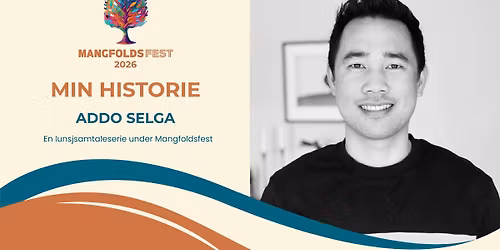 Min historie: Addo Selga 