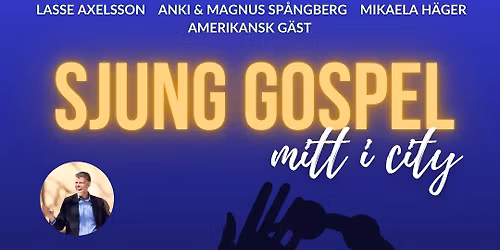 SJUNG GOSPEL STOCKHOLM