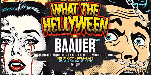 86 x OAF pres. WHAT THE HELLYWEEN ft. Baauer (USA)