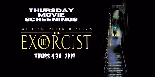 EXORCIST PART 3 SCREENING