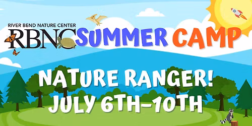 Nature Ranger! | July 6th\u201310th
