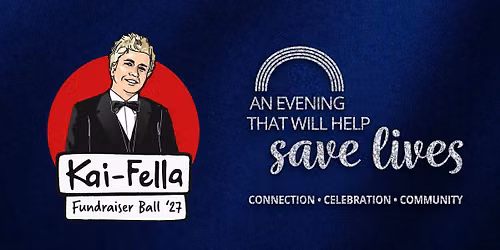 The 2027 Kai-Fella Foundation Ball