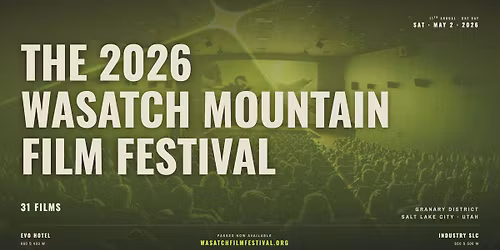 2026 Wasatch Mountain Film Festival