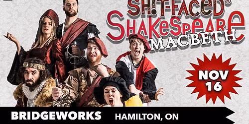 Sh!t-faced Shakespeare\u00ae: Macbeth - Hamilton