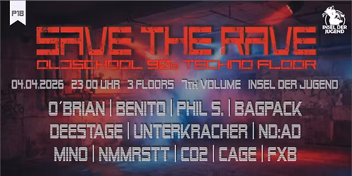 SAVE THE RAVE | Oldschool 90s Techno Floor | 7th Volume