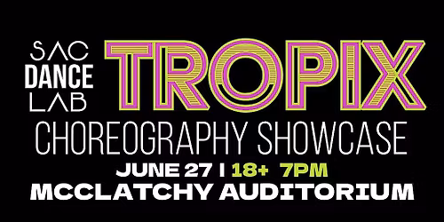TROPIX 18+ Choreography Showcase