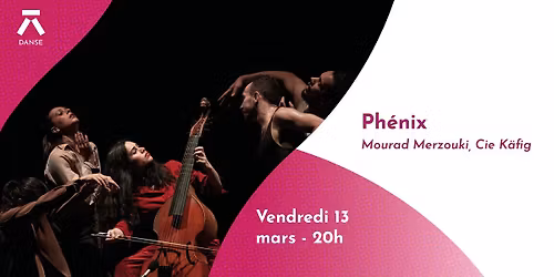 Ph\u00e9nix - Mourad Merzouki, Cie K\u00e4fig