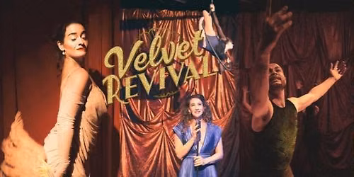 Velvet Revival: A Speakeasy Themed Cabaret