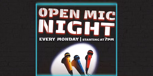 Open Mic Night!