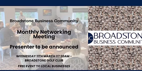 Broadstone Business Community - Monthly Networking Meeting