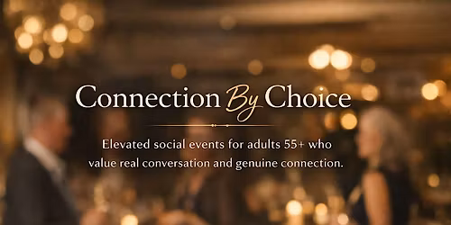 SINGLES - 55+ | A New Experience - Join us for the soft launch!