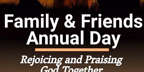 Family and Friends Day