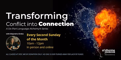 Transforming Conflict into Connection