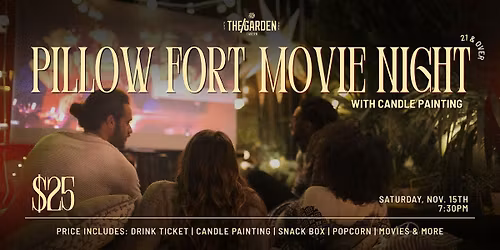 Pillow Fort Movie & Craft Night at The Garden Tavern (21+)