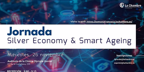 Jornada Silver Economy & Smart Ageing