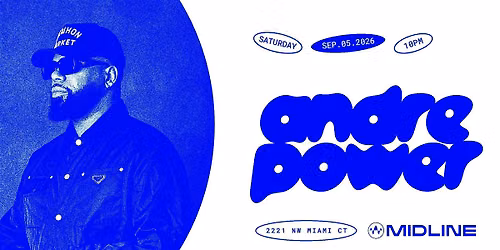 Andrew Power @ MIDLINE MIAMI