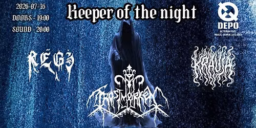KEEPER OF THE NIGHT || Frostm\u00f8rken || R\u0113gi || Krauja